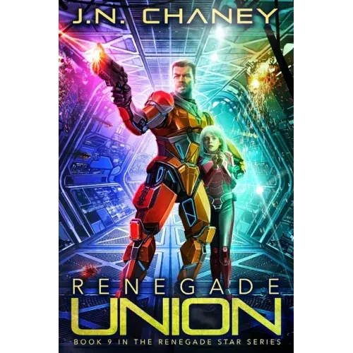 Renegade Union: An Intergalactic Space Opera Adventure