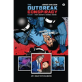 The Outbreak Conspiracy - Volume 1: Fight Against a Criminal Regime