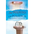 Del Pulpito a la Politica