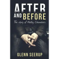 After and Before: The Story of Hatley Chambers