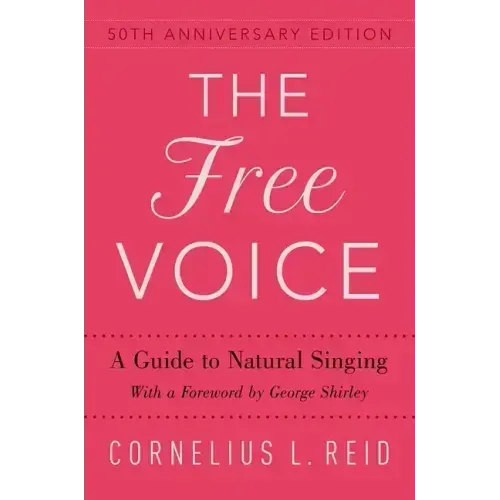 Free Voice: A Guide to Natural Singing