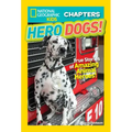 Hero Dogs!: True Stories of Amazing Animal Heroes!