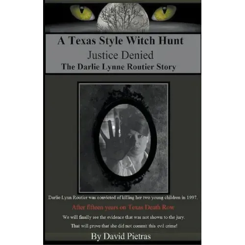 A Texas Style Witch Hunt
