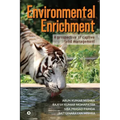 Environmental Enrichment: A Prospective of Captive Felid Management