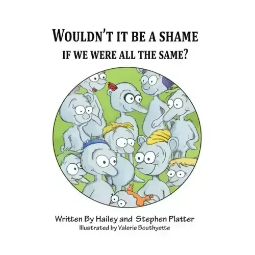 Wouldn't it Be a Shame if We were all the Same?