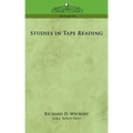 Studies in Tape Reading