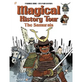Magical History Tour Vol. 12: The Samurai: The Samurai