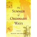 The Summer of Ordinary Ways