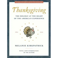 Thanksgiving: The Holiday at the Heart of the American Experience