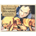 Two Childhoods? Ollie explains!