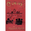 Curios: Some Strange Adventures of Two Bachelors