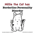 Millie the Cat has Borderline Personality Disorder