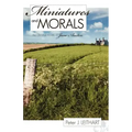 Miniatures and Morals