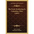 The Great Awakening In Columbus, Ohio (1895)