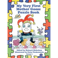 My Very First Mother Goose Puzzle Book