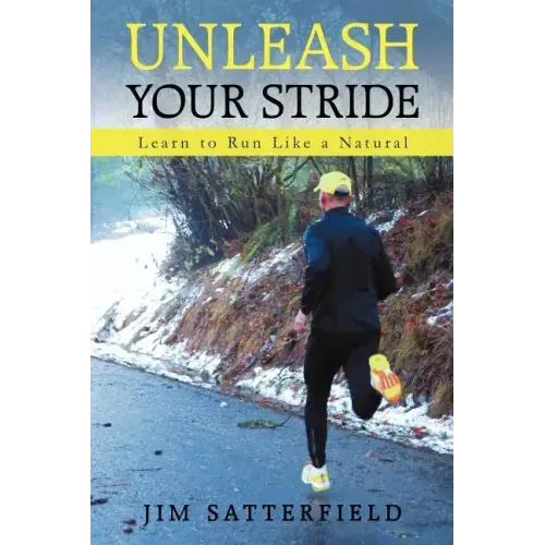 Unleash Your Stride: Learn to Run Like a Natural