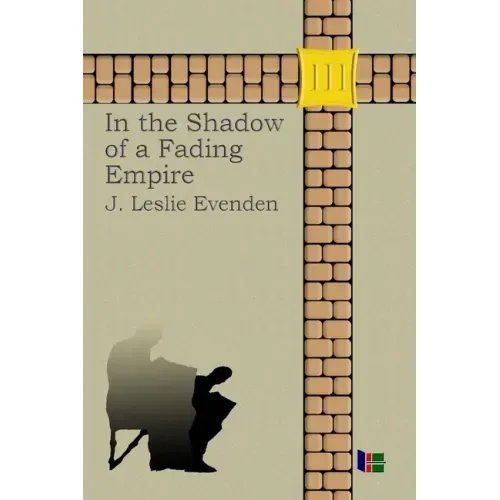 In the Shadow of a Fading Empire