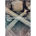 The Phenomenological Mind
