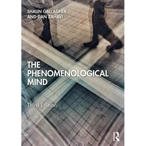 The Phenomenological Mind