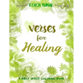 Color BiBle: Verse for Healing: A Bible Verse Coloring Book