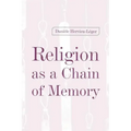 Religion as a Chain of Memory