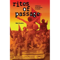 Rites of Passage: A Memoir of the Sixties in Seattle