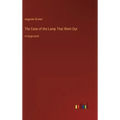 The Case of the Lamp That Went Out: in large print