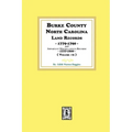 Burke County, North Carolina Land Records, 1779-1790 and Important Miscellaneous Records, 1777-1800. ( Volume #2 )
