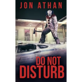 Do Not Disturb