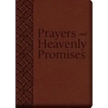 Prayers and Heavenly Promises: Compiled from Approved Sources