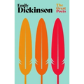 Emily Dickinson: A Selection of Poems from One of America's Most Iconic Poets