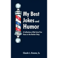My Best Jokes and Humor