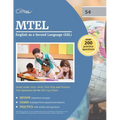 MTEL English as a Second Language (ESL) Study Guide 2019-2020: Test Prep and Practice Test Questions for the ESL (54) Exam