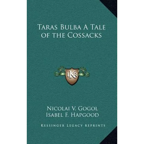 Taras Bulba A Tale of the Cossacks