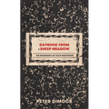 Daybook from Sheep Meadow: The Notebooks of Tallis Martinson