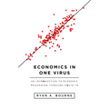 Economics in One Virus