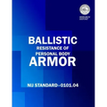 Ballistic Resistance of Personal Body Armor