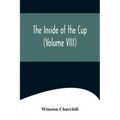 The Inside of the Cup (Volume VIII)