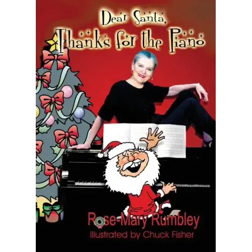 Dear Santa, Thanks for the Piano