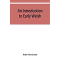 An introduction to early Welsh