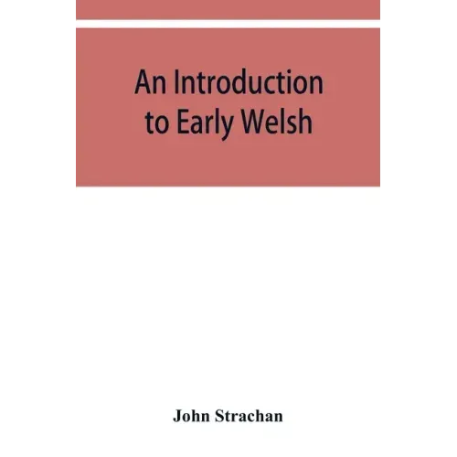 An introduction to early Welsh