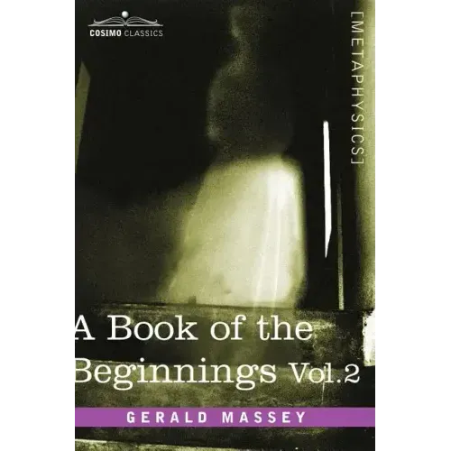 A Book of the Beginnings, Vol.2