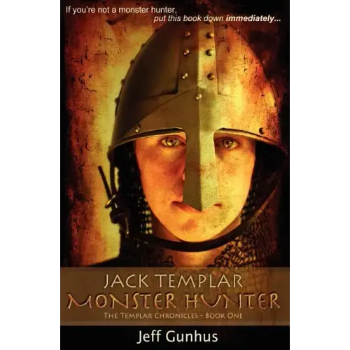 Jack Templar Monster Hunter