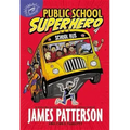 Public School Superhero