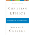 Christian Ethics: Contemporary Issues and Options