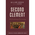 Second Clement: An Introductory Commentary