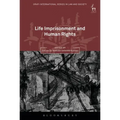 Life Imprisonment and Human Rights