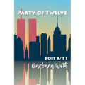 Party of Twelve: Post 9/11