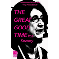 The Great Good Time
