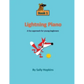 Lightning Piano Book 1: A fun approach for young beginners